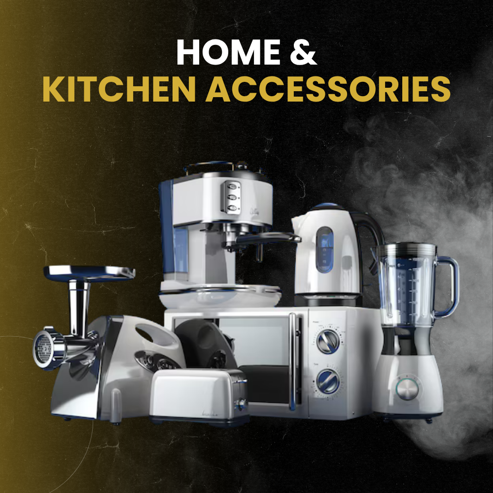 HOME & KITCHEN ACCESSORIES